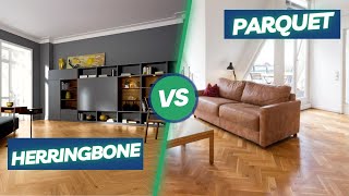Herringbone Vs Parquet Flooring: Which is Right for You?