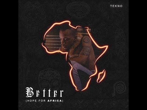 tekno---better-hope-for-africa---lyrics