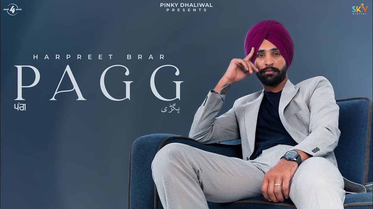 PAGG Official Video Harpreet Brar  New Punjabi Songs 2023 Latest Punjabi Songs 2023 Mad4Music1