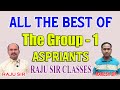 GROUP 1 |EXAM  | ALL THE BEST OF THE GROUP 1  ASPRIANTS | Raju Sir Classes