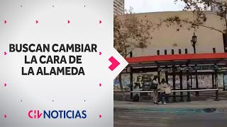 Reactivan proyecto que busca CAMBIAR LA CARA de la Alameda - CHV Noticias