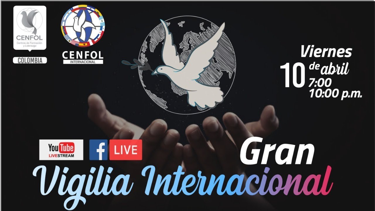 Gran Vigilia Cenfol Internacional - YouTube