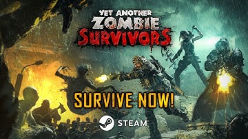 Yet Another Zombie Survivors - Early Access Release Trailer