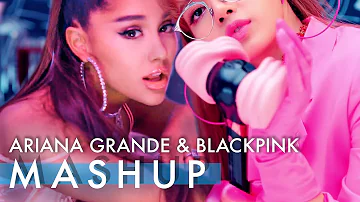 ARIANA GRANDE x BLACKPINK - 7 Rings / Ddu-Du Ddu-Du (feat. God Is A Woman) MASHUP