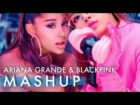 Ariana Grande X Blackpink - 7 Rings Ddu-Du Ddu-Du Mashup
