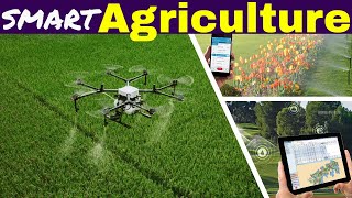 What is Smart Agriculture? Smart Farming