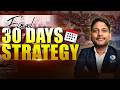 Last 30 Days Strategy | CSIR NET JUNE 2026 | IFAS