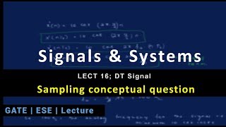 Lecture 16; DT Signal; Sampling Concept Question