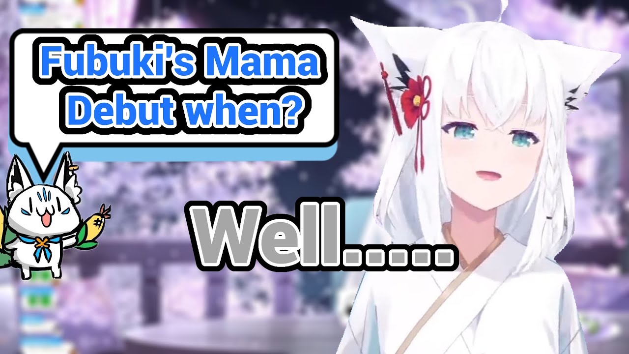 Chat Asking The Real Question, When will Fubuki's mama Debut?