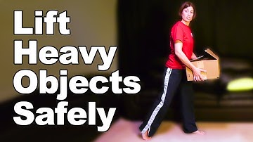 Safe Lifting of Heavy Objects - Ask Doctor Jo