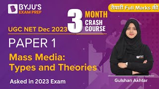 UGC NET Dec 2023 | Paper 1 | Mass Media Types and Theories | Paper 1 Important Topics by Gulshan Mam