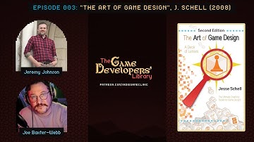 Jesse Schell - The Art of Game Design (Game Developers’ Library ep03)