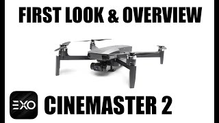 Exo Drones Cinemaster 2 First Look Overview