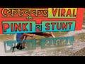 Viralpinki  stunt