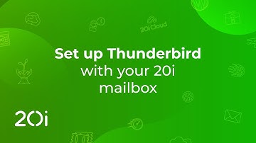 Set up Thunderbird with a 20i mailbox - Tutorial