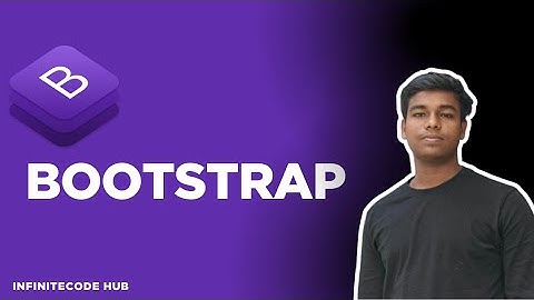Bootstrap Tutorial for Beginners | Build Responsive Websites Fast | InfiniteCode Hub
