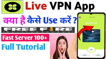 100% network connection ll live vpn app kaise use kare ll how to use live vpn app 
