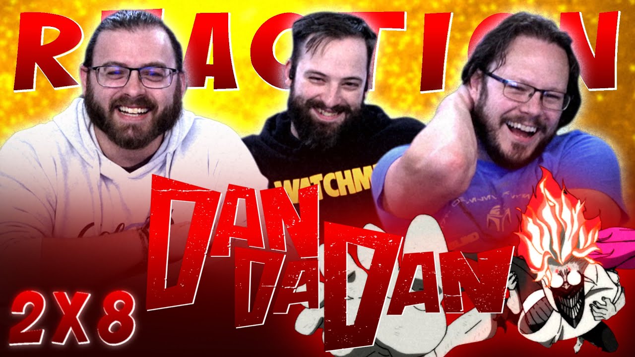 Dandadan 2x8 REACTION!! "You Can Do It, Okarun!"