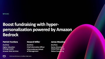 AWS re:Invent 2024 - Boost fundraising with hyper-personalization powered by Amazon Bedrock (WPS201)