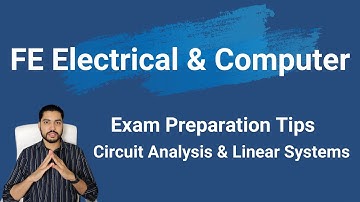 HOW TO Prepare for FE Electrical & Computer Exam | Circuit Analysis and Linear Systems