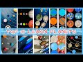 Top 10 DIY Learn Planets Compilation | Best 10 Solar System Projects for kids to learn planets
