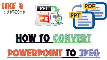 How to Convert PowerPoint to Jpeg