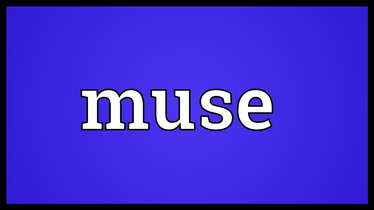 English in muse meaning Muse