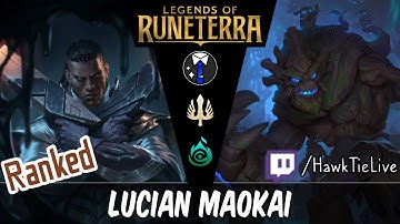 Lucian Maokai: The Blessed Isles live through me  l Legends of Runeterra LoR