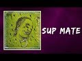 Young Thug -  Sup Mate (Lyrics)Ft Future