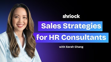 HR Consulting 101: Sales Strategies for HR Consultants