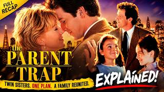 The Parent Trap (1998) Explained | Twin Sisters Secretly Swap Lives to Reunite Their Parents! 🍿