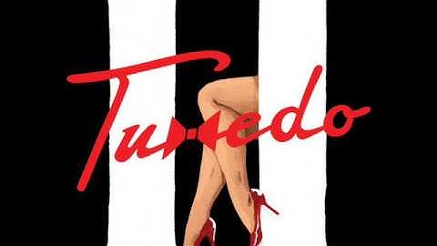 Tuxedo - Back In Town