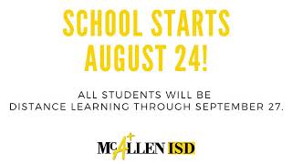 Back to School August 24! #WeGotThis | McAllen ISD