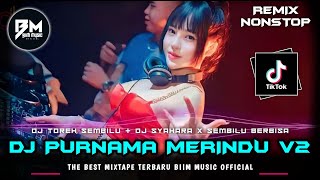 DJ BEST FUNKOT‼️|| DJ PURNAMA MERINDU V2‼️|| DJ TOREH SEMBILU‼️|| DJ SYAHARA || DJ SEMBILU BERBISA‼️