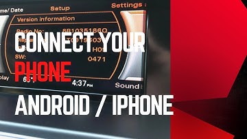 How to Pair/Connect phone with Audi A1, A2, A3, A4, A5, A6, A7, A8, Q2, Q3, Q5, Q7, Q8