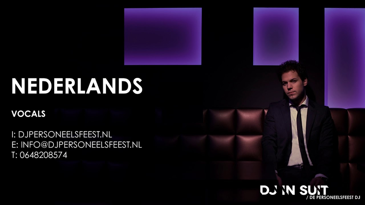 Nederlands (live gezongen) | DJ en zanger | De Personeelsfeest DJ - YouTube