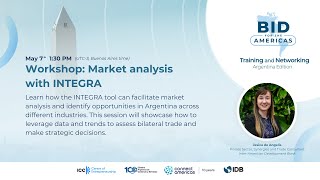 BID for the Americas | Workshop: Market analysis with INTEGRA