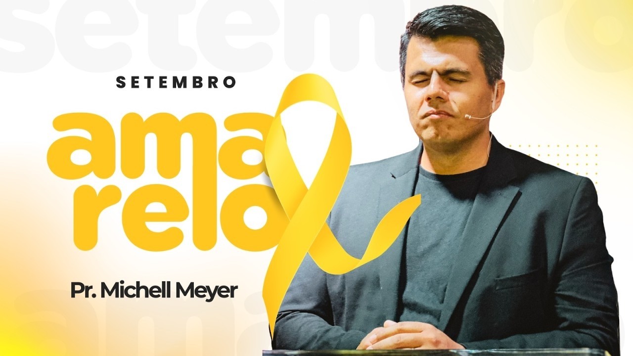 Setembro Amarelo #1: Ansiedade | Pr. Michell — CVC Bélgica