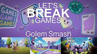 LBG February 2026 - Golem Smash
