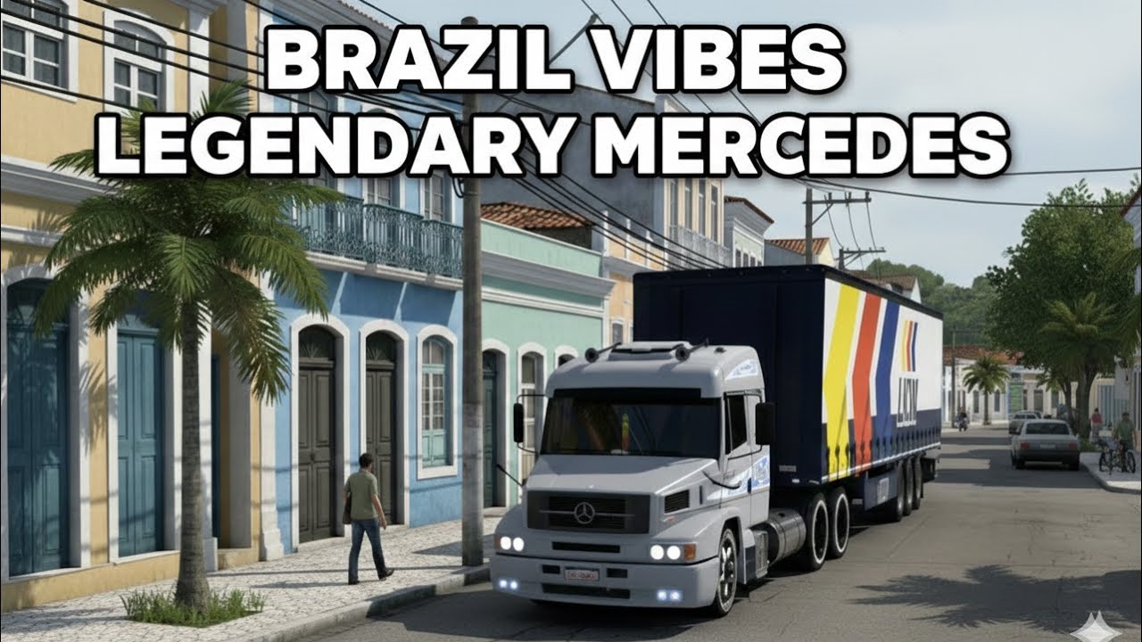 ETS2  |  Brazil: Classic Mercedes-Benz Truck Journey