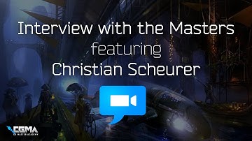 CGMA | Interview with the Masters | featuring CHRISTIAN SCHEURER