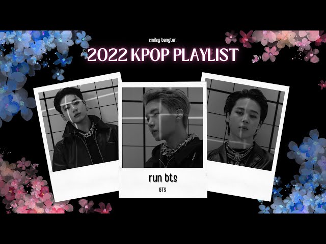 2022 KPOP PLAYLIST | 100 SONGS 5+ HOURS class=