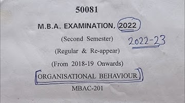 Organisational Behaviour Questions Paper 2022-23.Question Paper of Organisational Behaviour 2022-23.