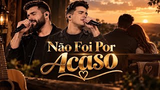 Não Foi Por Acaso | Sertanejo Romântico 🎧 Inspirado em Henrique & Juliano 💝 