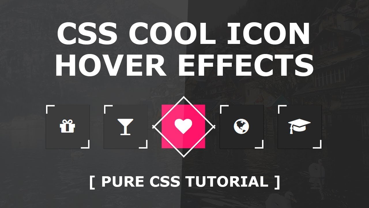 Draft Videos - 2017 | CSS Cool Icon Hover Effects - How To Use ...