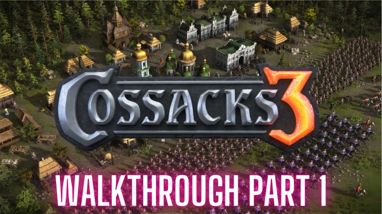 Cossacks 3 Gameplay Walkthrough Part 1 FULL GAME New Holland No Commentary YouTube cossacks-3-gameplay-walkthrough-part-1-full-game-new-holland-no-commentary-youtube