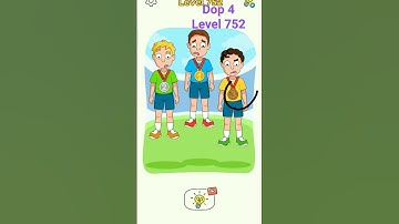 #Dop 4 game # level 752