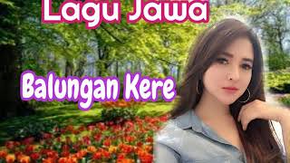 Lagu jawa》》balungan kere 》》》 song of jawa
