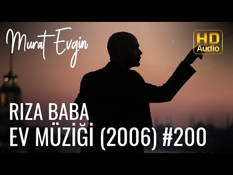 Murat Evgin - Rıza Baba Ev Müziği | 2006 (Official Audio)