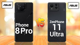 Asus Rog Phone 8 Pro 5G Vs Asus Zenfone 11 Ultra 5G